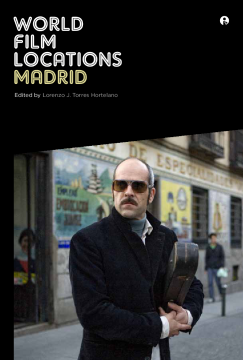 World Film Locations: Madrid World Film Locations: Madrid