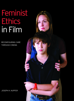 Feminist Ethics in Film Feminist Ethics in Film