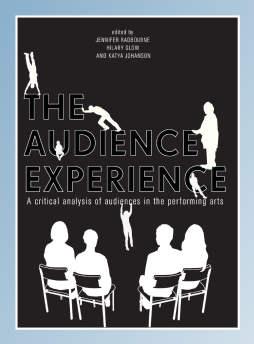 The Audience Experience The Audience Experience