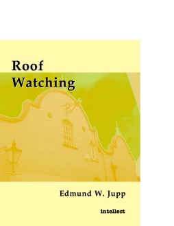 Roof watching Roof watching
