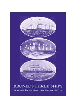 Brunel's Three Ships Brunel's Three Ships