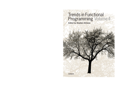Trends in Functional Programming 4 Trends in Functional Programming 4