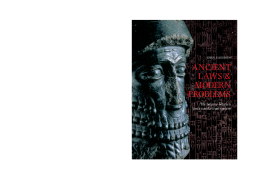 Ancient Laws and Modern Problems: The Balance Between Justice and a Legal System Ancient Laws and Modern Problems: The Balance Between Justice and a Legal System