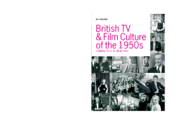 British TV and Film Culture in the 1950s British TV and Film Culture in the 1950s