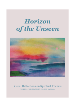 Horizon of the Unseen