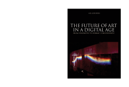 The Future of Art in a Digital Age The Future of Art in a Digital Age