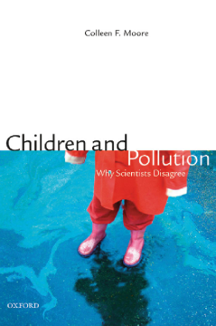 Children and Pollution : Why Scientists Disagree Children and Pollution : Why Scientists Disagree