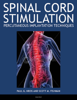 Spinal Cord Stimulation Implantation : Percutaneous Implantation Techniques Spinal Cord Stimulation Implantation : Percutaneous Implantation Techniques