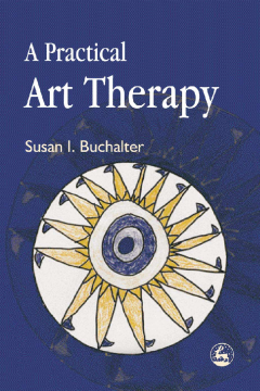 A Practical Art Therapy A Practical Art Therapy