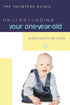 Understanding Your One-Year-Old