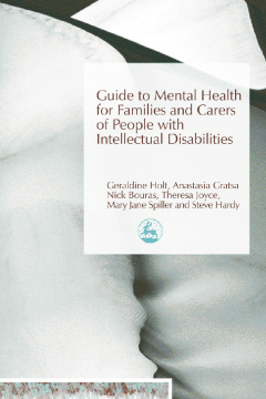 Guide to Mental Health for Families and Carers of People with Intellectual Disabilities