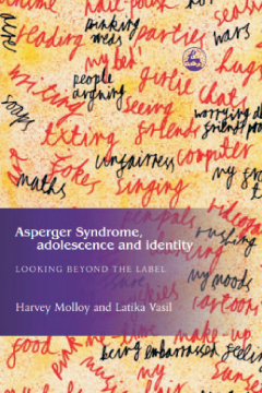 Asperger Syndrome, Adolescence, and Identity