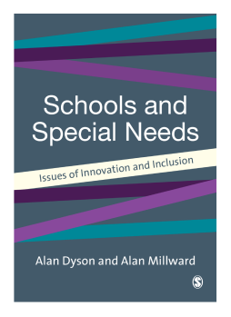 Schools and Special Needs: Issues of Innovation and Inclusion Schools and Special Needs: Issues of Innovation and Inclusion