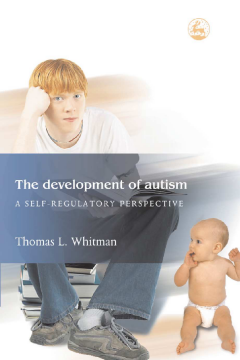 The Development of Autism The Development of Autism