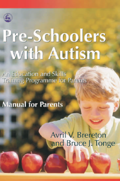 Pre-Schoolers with Autism Pre-Schoolers with Autism