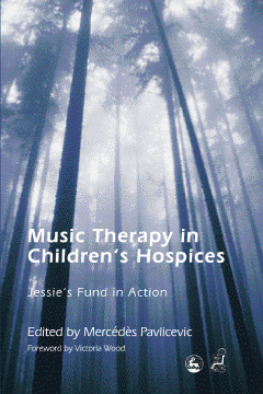 Music Therapy in Children's Hospices Music Therapy in Children's Hospices