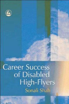 Career Success of Disabled High-flyers Career Success of Disabled High-flyers