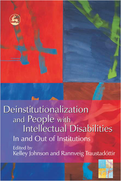 Deinstitutionalization and People with Intellectual Disabilities