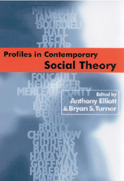 Profiles in Contemporary Social Theory Profiles in Contemporary Social Theory