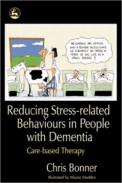 Reducing Stress-related Behaviours in People with Dementia