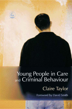 Young People in Care and Criminal Behaviour Young People in Care and Criminal Behaviour