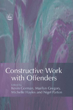 Constructive Work with Offenders