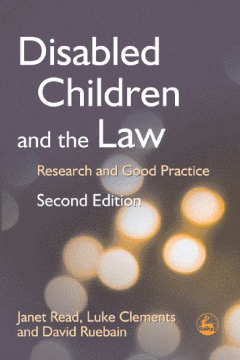 Disabled Children and the Law Disabled Children and the Law