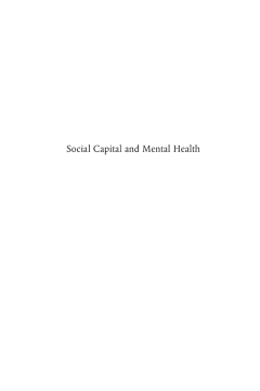 Social Capital and Mental Health Social Capital and Mental Health