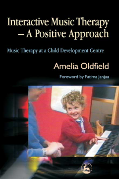 Interactive Music Therapy - A Positive Approach