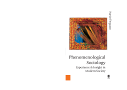 Phenomenological Sociology Insight and Experience in Modern Society Phenomenological Sociology Insight and Experience in Modern Society