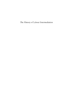 The History of Labour Intermediation The History of Labour Intermediation