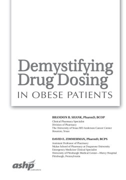 Demystifying Drug Dosing in Obese Patients Demystifying Drug Dosing in Obese Patients