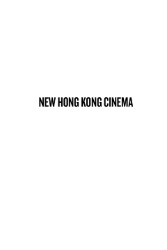New Hong Kong Cinema New Hong Kong Cinema