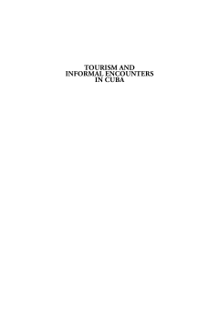 Tourism and Informal Encounters in Cuba Tourism and Informal Encounters in Cuba