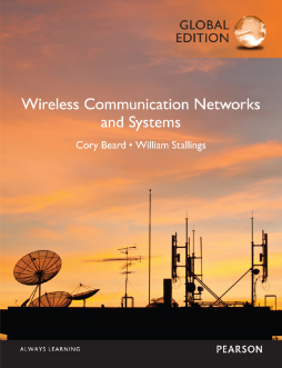 Wireless Communication Networks and Systems, Global Edition Wireless Communication Networks and Systems, Global Edition