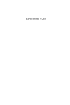 Experiencing Wages Experiencing Wages
