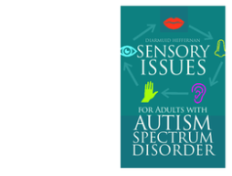Sensory Issues for Adults with Autism Spectrum Disorder