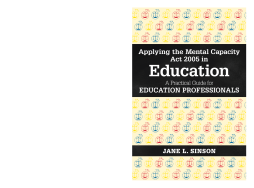 Applying the Mental Capacity Act 2005 in Education Applying the Mental Capacity Act 2005 in Education