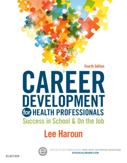 Career Development for Health Professionals - E-Book Career Development for Health Professionals - E-Book