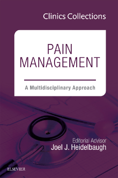 Pain Management: A Multidisciplinary Approach, 1e (Clinics Collections), E-Book