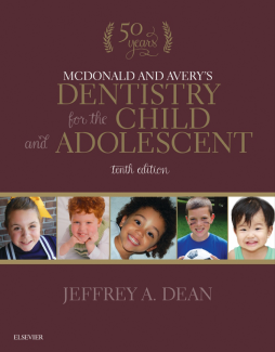McDonald and Avery's Dentistry for the Child and Adolescent - E-Book McDonald and Avery's Dentistry for the Child and Adolescent - E-Book