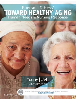 Ebersole & Hess' Toward Healthy Aging - E-Book Ebersole & Hess' Toward Healthy Aging - E-Book