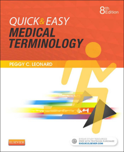 Quick & Easy Medical Terminology - E-Book Quick & Easy Medical Terminology - E-Book
