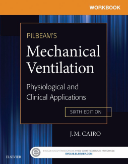 Workbook for Pilbeam's Mechanical Ventilation - E-Book Workbook for Pilbeam's Mechanical Ventilation - E-Book