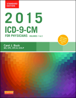 2015 ICD-9-CM for Physicians, Volumes 1 and 2, Standard Edition - E-Book 2015 ICD-9-CM for Physicians, Volumes 1 and 2, Standard Edition - E-Book