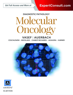 Diagnostic Pathology: Molecular Oncology E-Book Diagnostic Pathology: Molecular Oncology E-Book