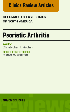 Psoriatic Arthritis, An Issue of Rheumatic Disease Clinics 41-4, E-Book