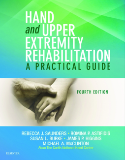 Hand and Upper Extremity Rehabilitation - E-Book