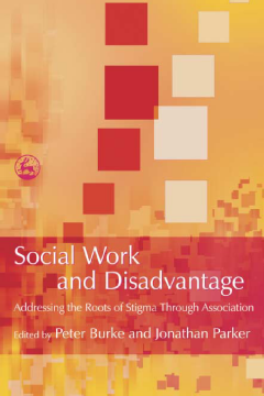Social Work and Disadvantage Social Work and Disadvantage