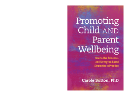 Promoting Child and Parent Wellbeing Promoting Child and Parent Wellbeing